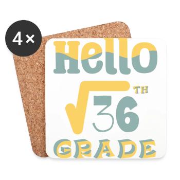 Hello 6th Grade Square Root of 36 Math Teacher - Coasters (set of 4) - white - Front