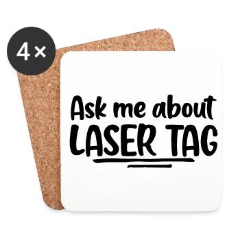 Ask Me About Lasertag Lasergame Phaser Lasertag Pl - Untersetzer (4er-Set) - Weiß - Vorne