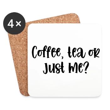 Coffee Tea Or Just Me Tea Lover Tea Drinker Cup Of - Untersetzer (4er-Set) - Weiß - Vorne