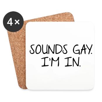 Sounds Gay I'm In Pride Rainbow Love Queer Diversi - Untersetzer (4er-Set) - Weiß - Vorne