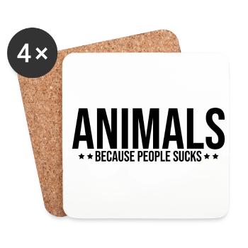 Animals Because People Suck Animal Lover Animal Ke - Untersetzer (4er-Set) - Weiß - Vorne