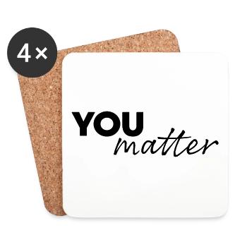 You matter - Coasters (set of 4) - white - Front