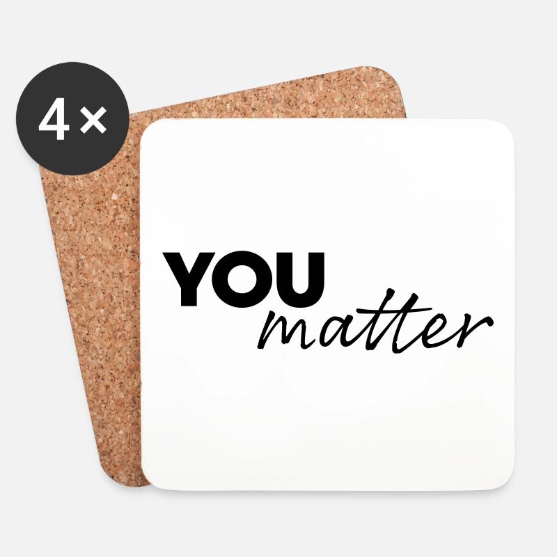 You matter - Untersetzer (4er-Set) - Weiß