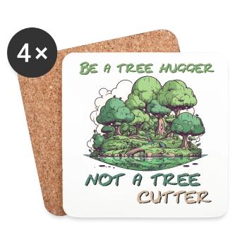 Be a tree hugger - Coasters (set of 4) - white - Front
