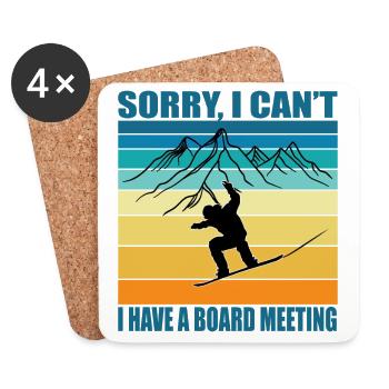 Snowboarding - Sorry I Cant I Have a Board Meeting - Coasters (set of 4) - white - Front