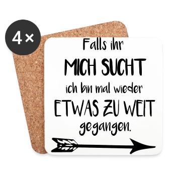 Falls ihr mich sucht - Untersetzer (4er-Set) - Weiß - Vorne