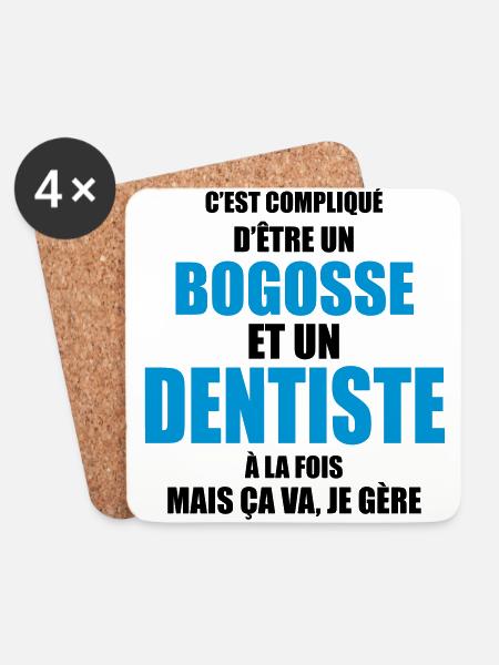 c'est compliqué d'être un bogosse et un dentiste - Dessous de verre (lot de 4) - blanc