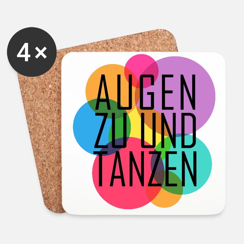 Augen zu und tanzen - Untersetzer (4er-Set) - Weiß