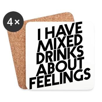 I HAVE MIXED DRINKS ABOUT FEELINGS - Dessous de verre (lot de 4) - blanc - Devant