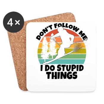 Don't Follow Me I Do Stupid Things - Coasters (set of 4) - white - Front