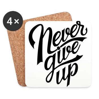 never give up - Coasters (set of 4) - white - Front