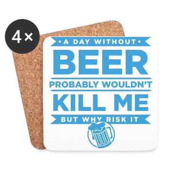 Beer T-Shirt with funny saying and beer mug - Coasters (set of 4) - white - Front