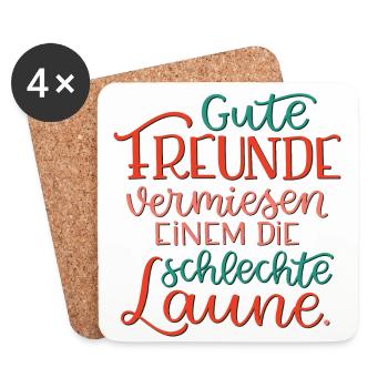 Gute Freunde vermiesen einem die schlechte Laune - Untersetzer (4er-Set) - Weiß - Vorne