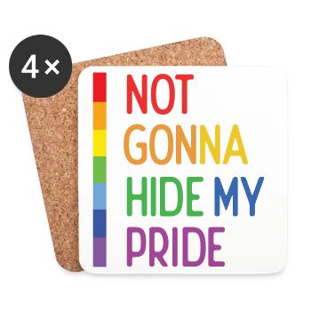 Mois de la fierté LGBTQ - Je ne vais pas cacher ma fierté - Dessous de verre (lot de 4) - blanc - Devant