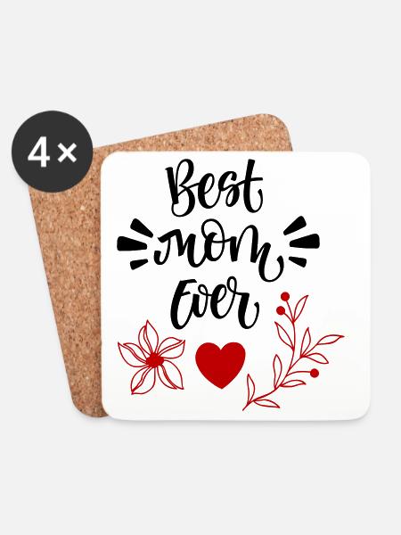 Best Mom Ever - Untersetzer (4er-Set) - Weiß
