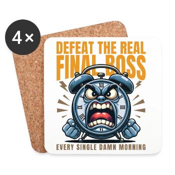 Defeat the real every morning - Coasters (set of 4) - white - Front