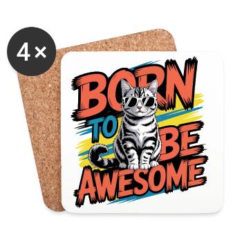 Born To Be Awesome Cool Cat - Coasters (set of 4) - white - Front