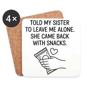 Funny Sister Love Snack Humor Quote - Untersetzer (4er-Set) - Weiß - Vorne