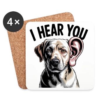 Ich höre dich, Hund - Untersetzer (4er-Set) - Weiß - Vorne