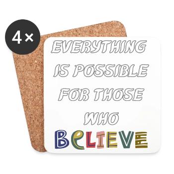 Everything is possible to him who believes - Coasters (set of 4) - white - Front