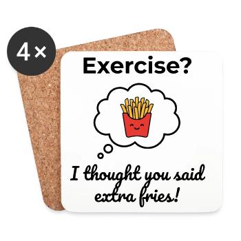 Exercise? I thought you said extra fries! - Untersetzer (4er-Set) - Weiß - Vorne