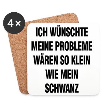 Schwarzer Humor Spruch – Probleme Wären So Klein - Untersetzer (4er-Set) - Weiß - Vorne