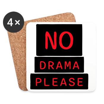 No Drama Please Ruhe Entspannung Relax Chill Spaß - Untersetzer (4er-Set) - Weiß - Vorne