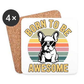 Born to be Awesome French Bulldog - Coasters (set of 4) - white - Front