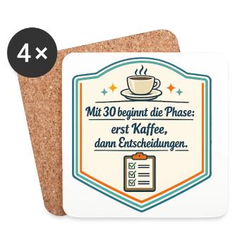 Kaffee zuerst, Entscheidungen danach - Untersetzer (4er-Set) - Weiß - Vorne
