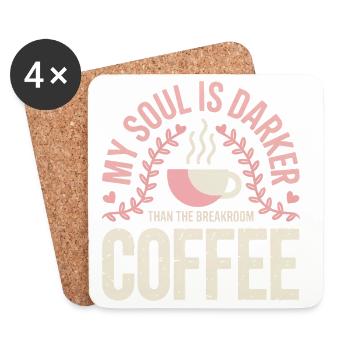 Dark Roast Soul Kaffee - Untersetzer (4er-Set) - Weiß - Vorne