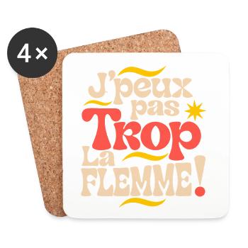 Jpeux pas Trop La Flemme ! - Dessous de verre (lot de 4) - blanc - Devant