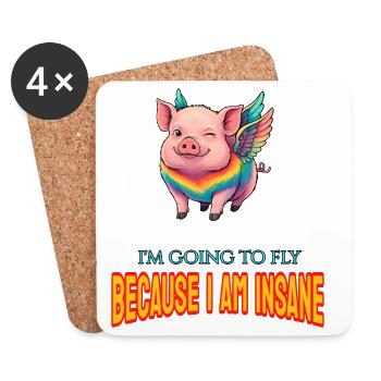 I'm going to fly because I am insane - Coasters (set of 4) - white - Front