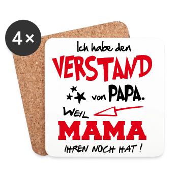 Verstand von Papa Weil Mama ihren noch hat Baby - Untersetzer (4er-Set) - Weiß - Vorne