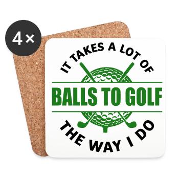 It Takes A Lot Of Balls To Golf The Way I Do Golf - Untersetzer (4er-Set) - Weiß - Vorne
