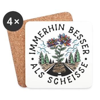 Immerhin besser als Scheisse DUNKEL auf HELL - Untersetzer (4er-Set) - Weiß - Vorne