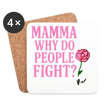 Mama, Warum streiten sich die Menschen? - Untersetzer (4er-Set) - Weiß - Vorne