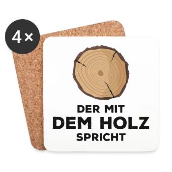 Tischler - Der mit dem Holz spricht. - Untersetzer (4er-Set) - Weiß - Vorne