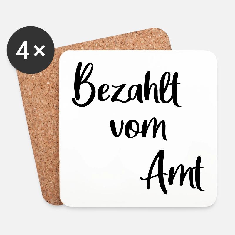 Bezahlt vom Amt Arbeitsloser Hartz 4 Empfänger - Untersetzer (4er-Set) - Weiß