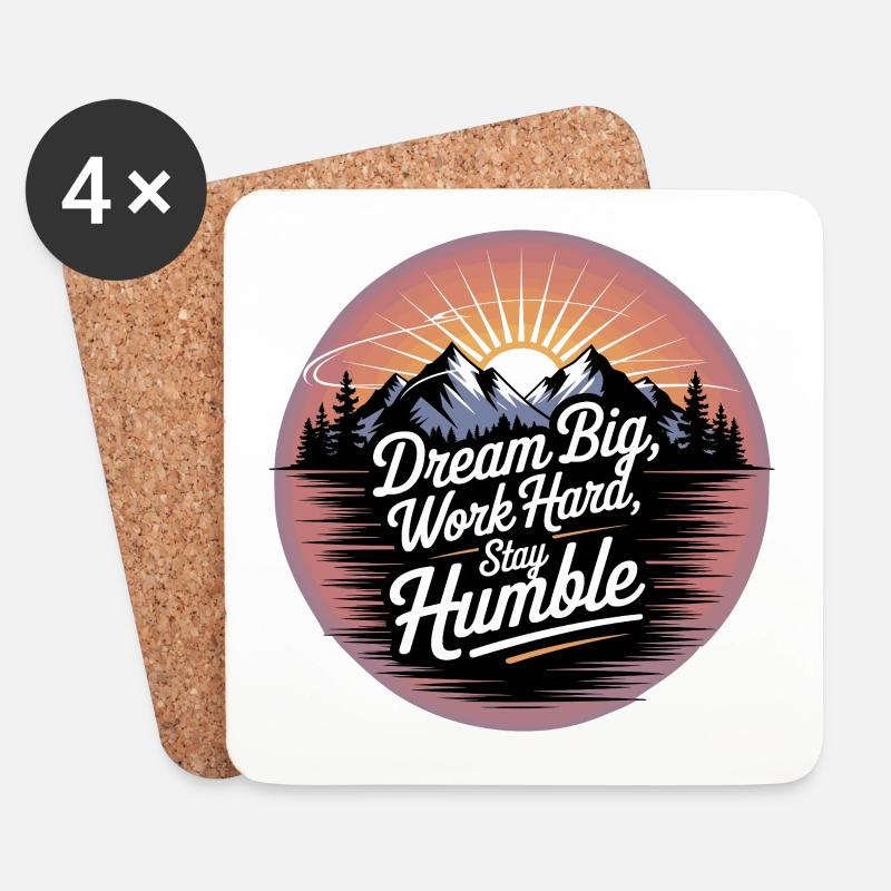 Dream Big, Work Hard, Stay Humble - Untersetzer (4er-Set) - Weiß