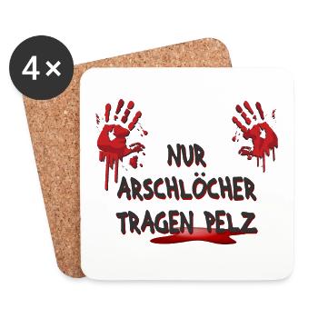 Nur Arschlöcher tragen Pelz - Untersetzer (4er-Set) - Weiß - Vorne