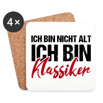 Ich bin nicht alt ich bin Klassiker - Untersetzer (4er-Set) - Weiß - Vorne