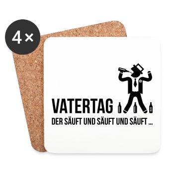 Vatertag – Der Säuft Und Säuft Und Säuft … Bier B - Untersetzer (4er-Set) - Weiß - Vorne