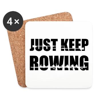 Rudern, Ruderer, Ruderteam - Just keep rowing - Untersetzer (4er-Set) - Weiß - Vorne