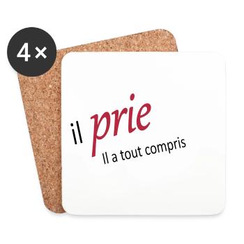Il prie il à tout compris - Dessous de verre (lot de 4) - blanc - Devant