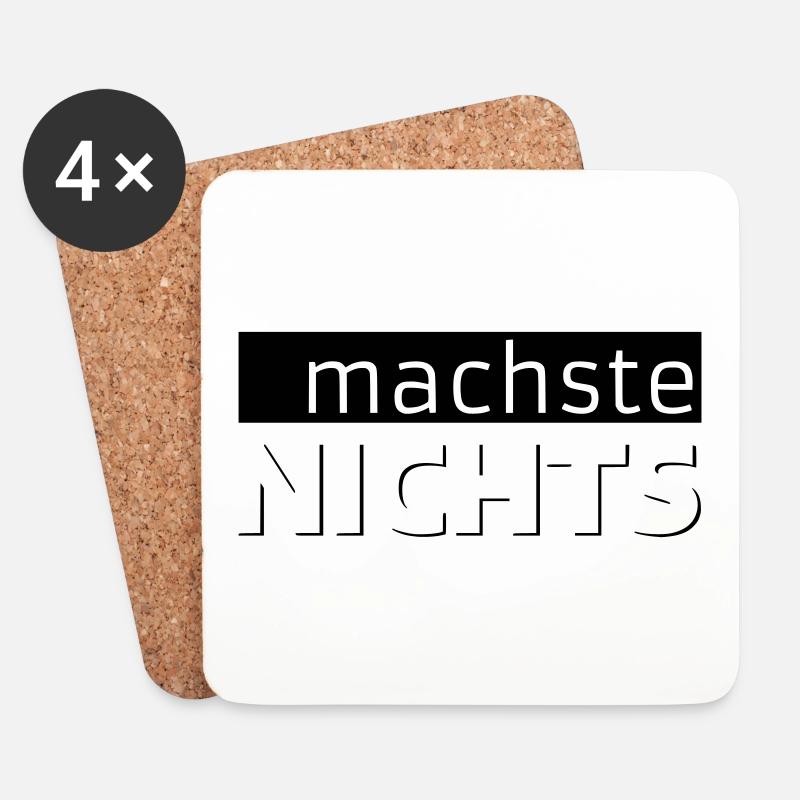 machste NICHTS - Untersetzer (4er-Set) - Weiß