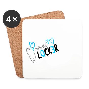 Bleib mal LOCKER - Zahn - Herz - Untersetzer (4er-Set) - Weiß - Vorne