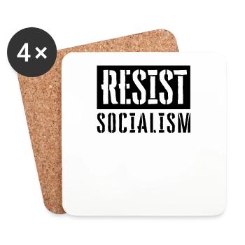 Resist Socialism Anti Socialism Against Socialist - Coasters (set of 4) - white - Front