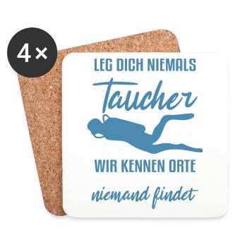 Leg dich niemals mit einem Taucher an - Untersetzer (4er-Set) - Weiß - Vorne