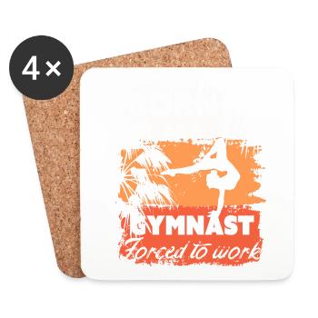 Né pour faire de la gymnastique, forcé de travailler - Dessous de verre (lot de 4) - blanc - Devant