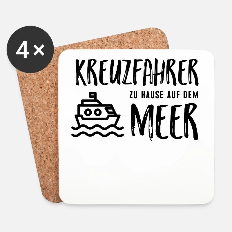 Kreuzfahrer - zu Hause auf dem Meer! - Untersetzer (4er-Set) - Weiß